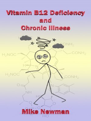 cover image of Vitamin B12 Deficiency and Chronic Illness